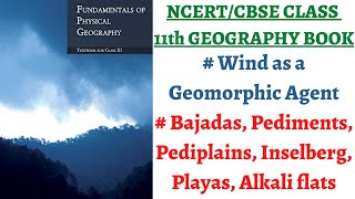 P13C7 Wind as a Geomorphic agent  Bajadas Pediments Pediplains Inselberg Playas Alkali flats [upl. by Gardner992]