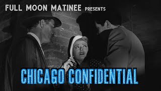 CHICAGO CONFIDENTIAL 1957  Brian Keith  NO ADS [upl. by Zanlog]