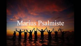 Marius Le Psalmiste [upl. by Dukey]