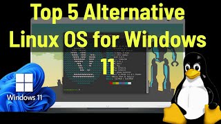 Top 5 Linux OS Alternatives for Windows 11 [upl. by Lansing]