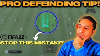 Stop Doing This DEFENSIVE MISTAKE On Fifa 22 PRO DEFENDING TIPS [upl. by Gonsalve]