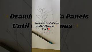 ✨Drawing Manga Panels until I get famous Day 2 ✨shorts anime art drawing [upl. by Vine]