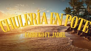 Chulería en Pote LetraLyrics  Farruko Ft Jadiel  Reggaeton 2024 [upl. by Leuqar]