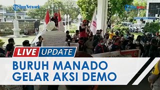 Buruh di Manado Gelar Aksi Demo Tuntut Kenaikan UMP 2022 hingga Gaji Karyawan Hotel yang Tak Dibayar [upl. by Aniat942]