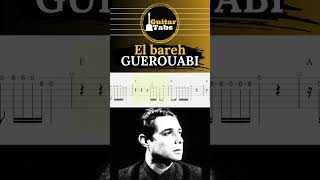 El Bareh El Hachemi Guerouabi dzguitartabs dzguitare guitare tutoguitare tablature dz algerie [upl. by Froehlich]