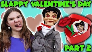 Slappy Valentines Day Throwback Slappy Has A Crush On Me [upl. by Saberio]