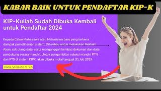 Website KIP KULIAH Sudah Bisa Diakses  Segera Reclaim Akun KIPK amp Lengkapi Datamu  PENTING [upl. by Poliard]