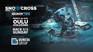 Snowcross Super League 2023  Race 33  Oulu Finland [upl. by Wassyngton]