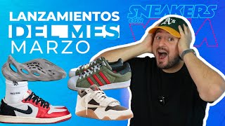 LOS MEJORES Lanzamientos de SNEAKERS para marzo 2024 [upl. by Ylnevaeh]