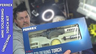 Ferrex Mini Soldering Torch Kit [upl. by Fionna]