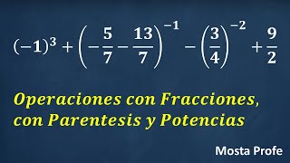 Operaciones con fracciones y potencias negativas Como sumar restar fracciones con paréntesis 14 [upl. by Durr]