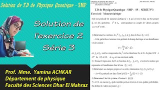 Solution de l’exercice 2  série 3  moment cinétique quantique  TD de Physique Quantique  SMP [upl. by Kesley516]