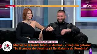 Marcel Andrei și Armina noi dezvăluiri din relația de cuplu Cum gestionează crizele de gelozie [upl. by Anoiuq915]