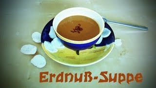 Erdnußsuppe mit Kokosmilch  köstlich und einfach [upl. by Liebermann]