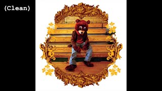 Through the Wire Clean  Kanye West [upl. by Namyac98]