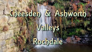 Cheesden Valley amp Ashworth Valley Walk Rochdale with a little history [upl. by Arrotal]