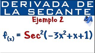 Derivada de la Secante  Ejemplo 2 [upl. by Ennaeirb]