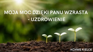 KCHWE Kielce  dr Andrzej Jeziernicki quotMoja moc dzięki Panu wzrasta  uzdrowieniequot  27102024 [upl. by Inalem]