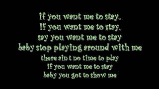 Ne Yo If You Want Me To Stay with lyrics [upl. by Mimi]