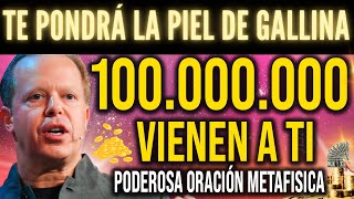 100000000 VIENEN A TI AL TERMINAR esta poderosa oración METAFISICA Joe Dispenza ley atracción [upl. by Gaul548]