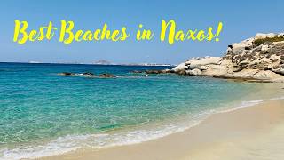 Naxos Greece  THE BEST BEACHES TO VISIT 🏖️✨ [upl. by Rebah]