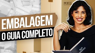 GUIA COMPLETO DE EMBALAGEM DE PRODUTO PARA ECOMMERCE [upl. by Joana]