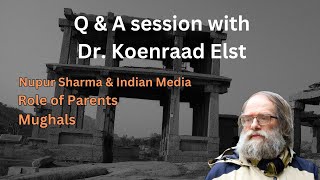 Q amp A with Dr Koenraad Elst on Negationism in Indian History [upl. by Yartnod]