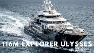 ULYSSES 116M Explorer SUPERYACHT In Action [upl. by Htnamas]