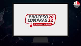 PROCESO COMPRAS 2022  Transparencia Digital [upl. by Eiliah]