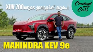 Mahindra XEV 9e  Malayalam Review  Content with Cars [upl. by Ylluz356]