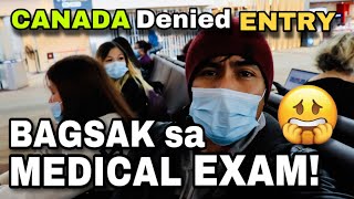 DENIED ENTRY to CANADA dahil BAGSAK sa MEDICAL EXAM By Soc Digital Media [upl. by Losse]