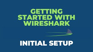 Getting Started With Wireshark  Initial Setup [upl. by Olga]