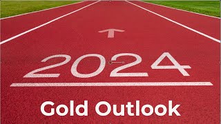 GOLD OUTLOOK 20242026 [upl. by Ailey967]