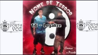 MC Careca e Pixote  Legalize [upl. by Hough]