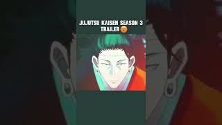 jjk season 3 trailer [upl. by Lemart382]