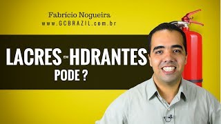 HIDRANTES  Pode usar lacres de nos Hidrantes de Parede [upl. by Idid]