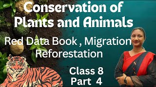 Class 8 Science Chapter 5  Conservation of Plants and Animals  NCERT  Part 4 [upl. by Abdulla]