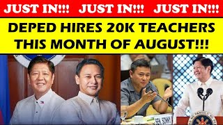 JUST IN DEPED HIRES 20K TEACHERS THIS MONTH OF AUGUSTwildtvoregdepedlatestupdate news [upl. by Cassandre393]