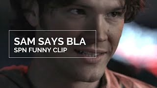 SAM SAYS BLA BLA BLA BLA  Supernatural Funny Clip [upl. by Hobey]