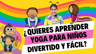 Aprende Yoga para niños con Liz [upl. by Sinnel]