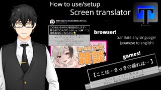 How to setupuse Screen Translator japanese to english translate for games and browser [upl. by Nalliuq240]