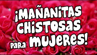 Mañanitas CHISTOSAS para Mujeres chistosas pero bonitas [upl. by Liana110]