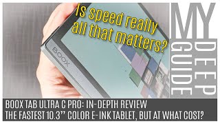 Boox Tab Ultra C Pro InDepth Review The Fastest Colour EInk Android 12 Tablet But at What Cost [upl. by Ayekram]