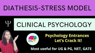 Diathesis Stress Model  Clinical Psychology Psychology Entrances Mind Review [upl. by Ykciv]