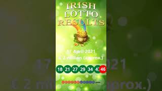 Irish Lotto Results Plus 1 and Plus 2 Lottery Winning Raffle Numbers for Saturday 17 April 2021 [upl. by Aurita]