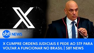 X cumpre ordens judiciais e pede ao STF para voltar a funcionar no Brasil  SBT News [upl. by Notserp459]