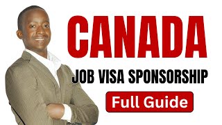 CANADA JOB VISA SPONSORSHIP 2024 ll UGANDA [upl. by Saffren]