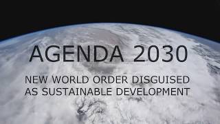 Agenda 2030 translation  New World Order disguised as Sustainable Development [upl. by Baumann]