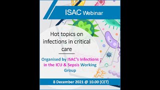 Hot topics on infections in critical care [upl. by Latsryc]