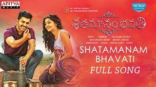 Shatamanam Bhavati Full Song  Sharwanand Anupama Mickey J Meyer [upl. by Hsirehc]